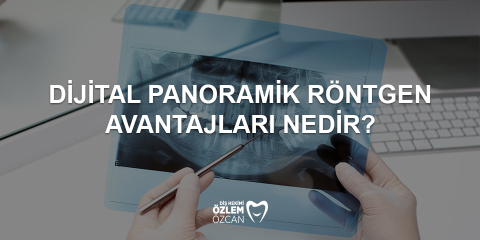 dijital panoramik röntgen