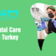Dental Care in Turkey 3 Dental Care in Turkey