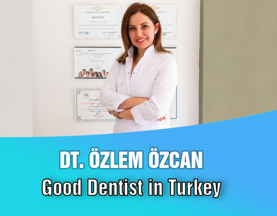 Good Dentist in Turkey 3 Good Dentist in Turkey